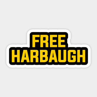 Free Harbaugh Michigan - Leave Harbaugh Alone Sticker